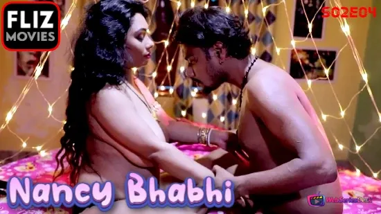 Nancy Bhabhi Season 2 (E04) FlizMovies Hot Web Series