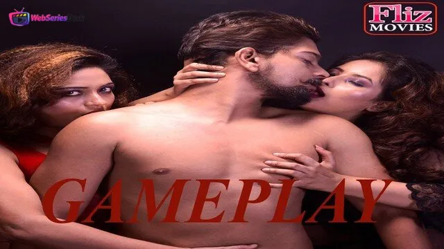 Game Play (E02) FlizMovies Hot Web Series